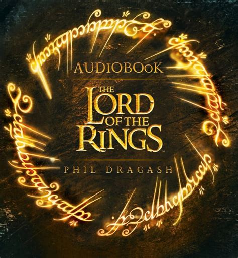 phil dragash lord of the rings|The Lord Of The Rings Audiobook Phil Dragash .